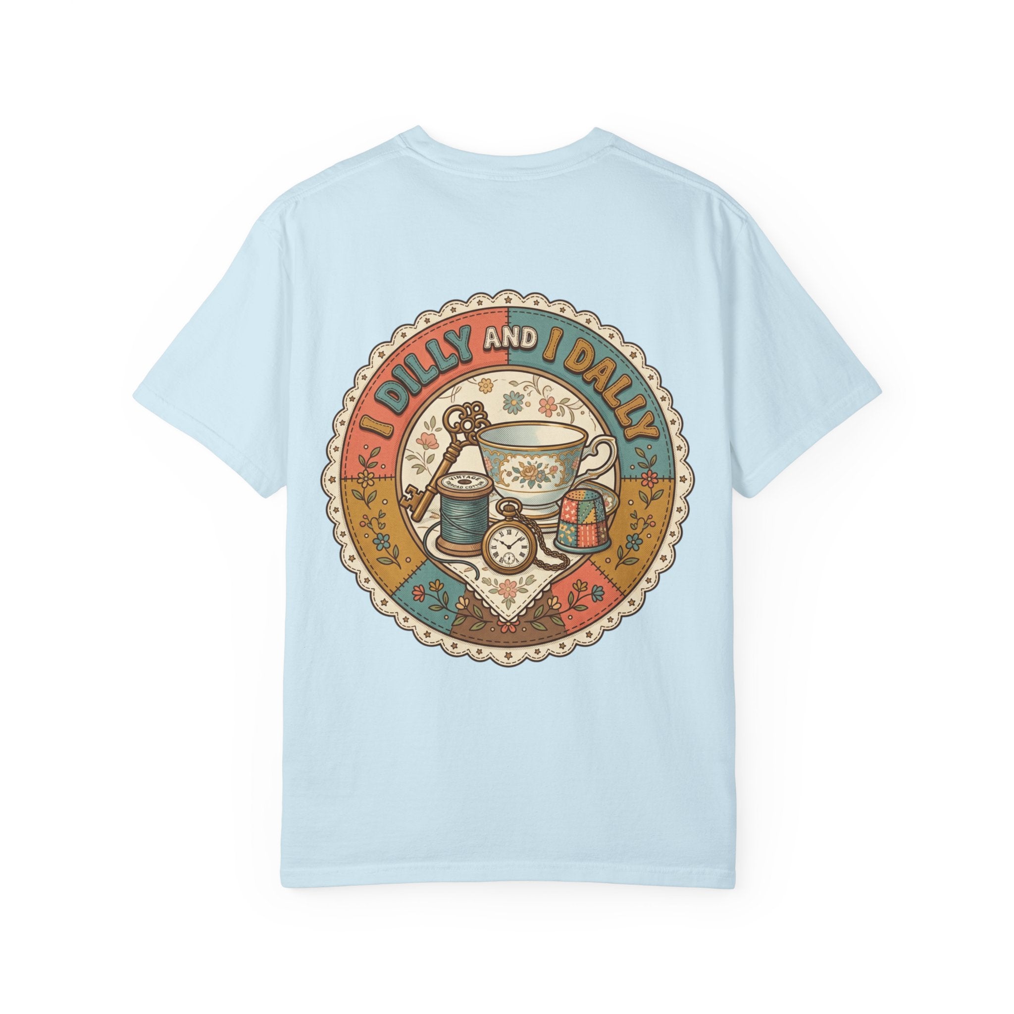I Dilly and I Dally Vintage Tea Graphic T-Shirt